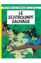 Les schtroumpfs lombard - tome 19 - le schtroumpf sauvage