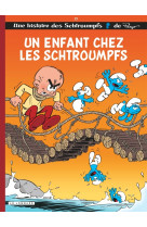 Les schtroumpfs lombard - tome 25 - un enfant chez les schtroumpfs