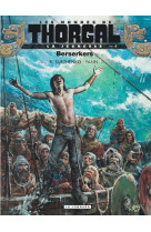 La jeunesse de thorgal - tome 4 - berserkers