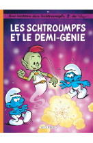 Les schtroumpfs lombard - tome 34 - les schtroumpfs et le demi-génie