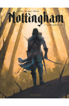 Nottingham - tome 1 - la rançon du roi