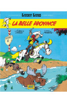 Les aventures de lucky luke d'après morris - tome 1 - la belle province