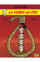 Les aventures de lucky luke d'après morris - tome 2 - la corde au cou