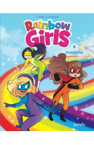 Rainbow girls - tome 3 - viracocha