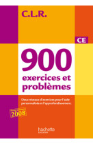 Clr 900 exercices et problèmes ce - livre de l'élève - ed.2010