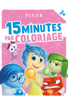 Disney pixar - 15 minutes par coloriage (dès 3 ans)