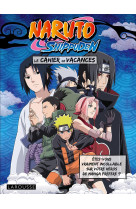 Cahiers de vacances naruto shippuden