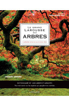 Le grand larousse des arbres