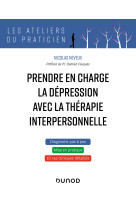 Prendre en charge la dépression avec la thérapie interpersonnelle