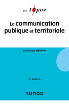 La communication publique et territoriale - 3e éd.