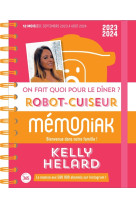 On fait quoi pour le dîner ? au robot-cuiseur avec kelly helard 2024 - 12 mois de recettes