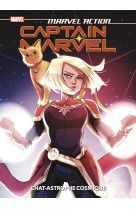 Marvel action - captain marvel t01 : chat-astrophe cosmique