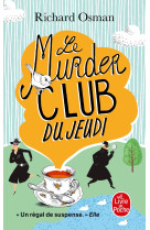 Le murder club du jeudi (le murder club enquête, tome 1)