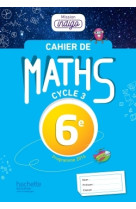 Mission indigo mathématiques cycle 3 / 6e - éd. 2017