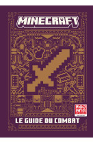 Minecraft - le guide du combat