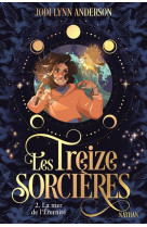 Les treize sorcières, t2 : la mer de l'eternité