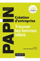 Création d'entreprise - trouver les bonnes idées