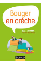 Bouger en crèche