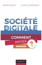 Société digitale - comment rester humain ?