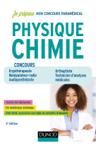 Physique chimie - 3e éd - concours ergothérapeute, manipulateur radio, audioprothésiste