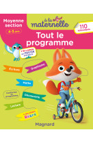 Tout le programme moyenne section 4-5 ans - a la maternelle