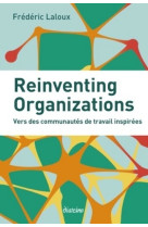 Reinventing organizations