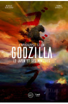 L'apocalypse selon godzilla