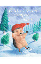 Petit hérisson et la tempête de noël