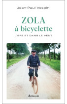 Zola à bicyclette