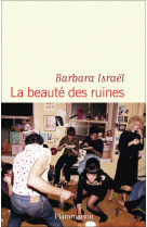 La beauté des ruines