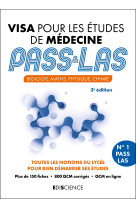 Visa pour les études de médecine pass et las - 3e éd.