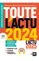 Toute l'actu 2024 - sujets et chiffres clés de l'actualité - 2025 mois par mois