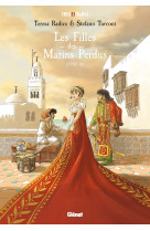 Les filles des marins perdus - tome 03