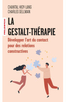 La gestalt-thérapie