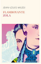 Flamboyante zola