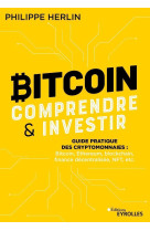 Bitcoin : comprendre et investir