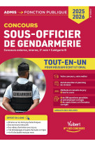 Concours sous-officier de gendarmerie - catégorie b - tout-en-un - vidéos offertes : 4 entretiens commentés + 20 tutos sur les tests psycho