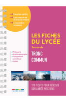 Les fiches du lycée - terminale - tout le tronc commun