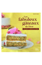 Les fabuleux gâteaux de dror