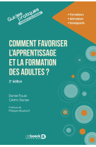 Comment favoriser l'apprentissage et la formation des adultes ?