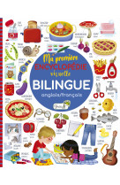 Ma première encyclopédie visuelle bilingue anglais/français