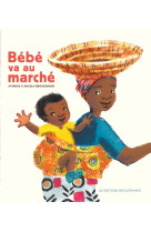 Bébé va au marché