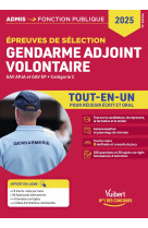 épreuves de sélection gendarme adjoint volontaire - catégorie c - tout-en-un