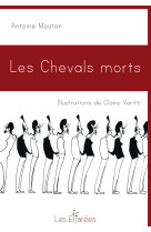 Les chevals morts