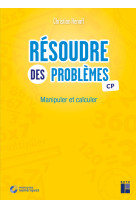 Résoudre des problèmes cp + téléchargement - manipuler et calculer