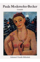 Paula modersohn-becker (bibliotheque visuelle) /allemand