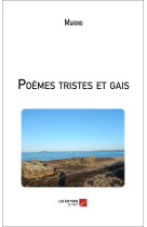 Poèmes tristes et gais