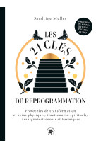 Les 21 clés de reprogrammation