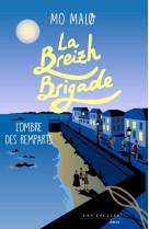 La breizh brigade - tome 3 l'ombre des remparts