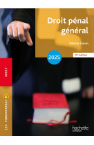 Fondamentaux - droit pénal général 2025